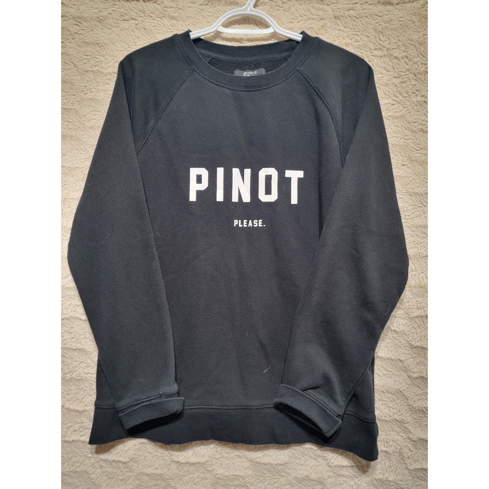 Brunette The Label Pinot Please Sweatshirt Black Graphic Pullover M/L BTL080